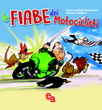 Le fiabe dei motociclisti vol. 3
