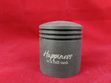 Pistone Portapenne - HAPPINES IS A FULL TANK!