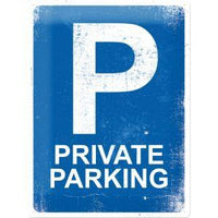 Cartello 30 x 40 cm Private Parking